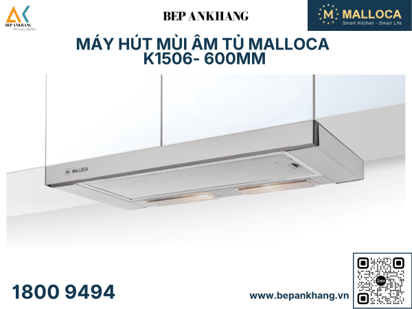 Máy hút mùi âm tủ Malloca K1506 
